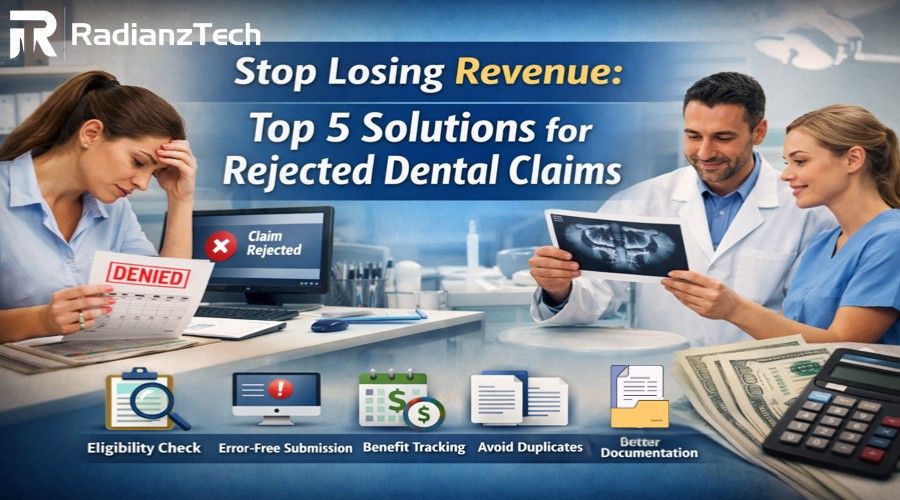 Dental billing company helping dental clinics reduce rejected dental claims and improve revenue cycle management