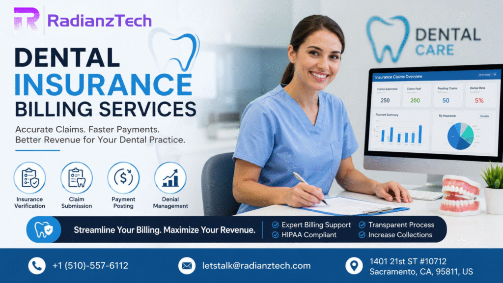 Types of dental insurance billing services including outsourced billing, insurance verification, claims submission, and dental billing software support
